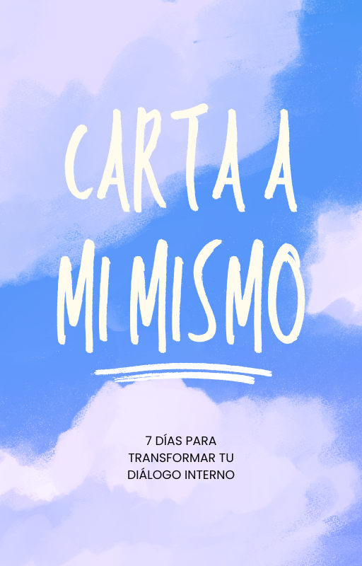 portada de nuestro E-BOOK Cartas a mi mismo en donde te ayudamos a reflexionar día a día